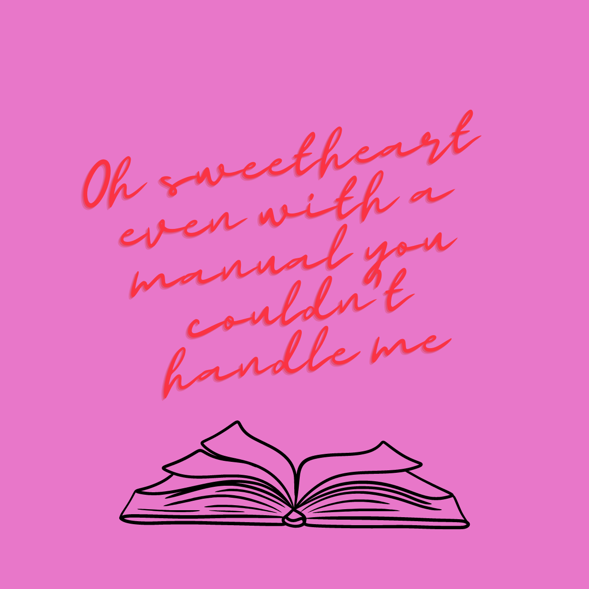 Oh Sweetheart (manual)